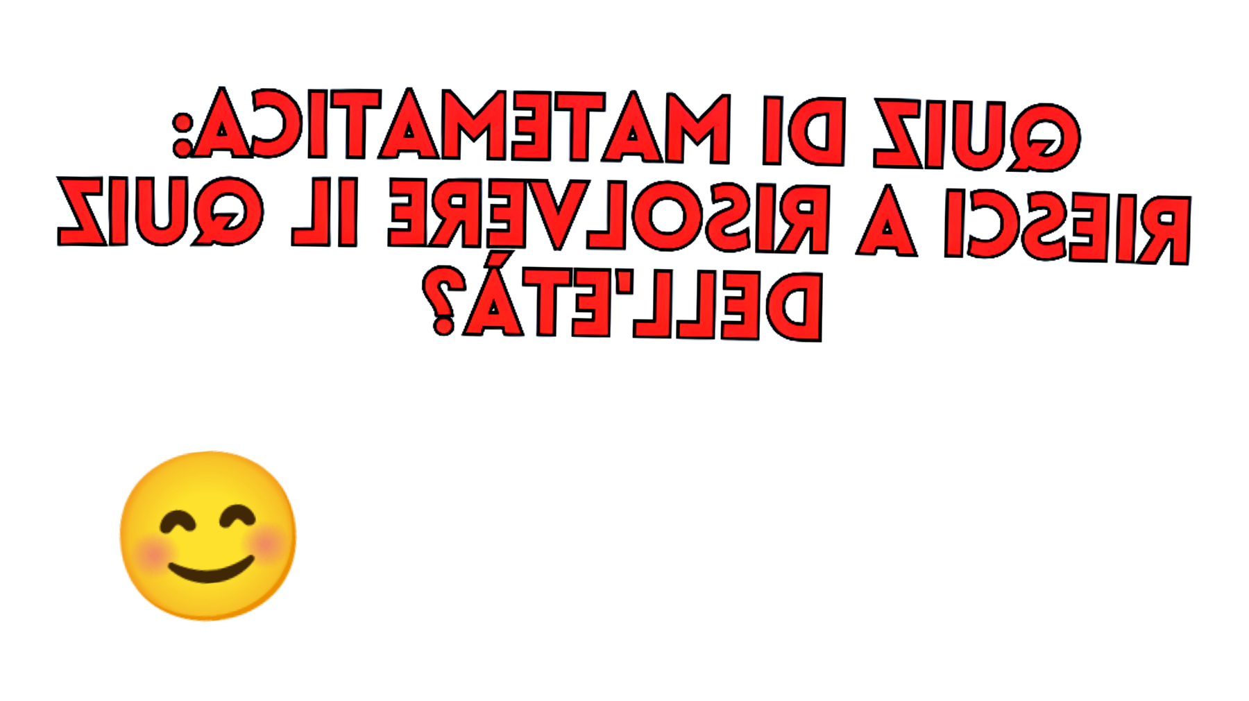 Il Quiz di Matematica che Metterà alla Prova la tua Età: Ti Sentirai all'Altezza?